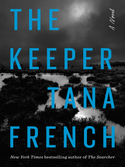 Title details for The Keeper by Tana French - Wait list